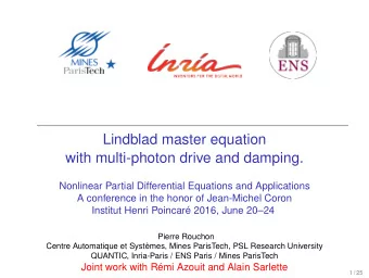 Lindblad master equation  with multi-photon drive and damping.  Nonlinear Partial Differential