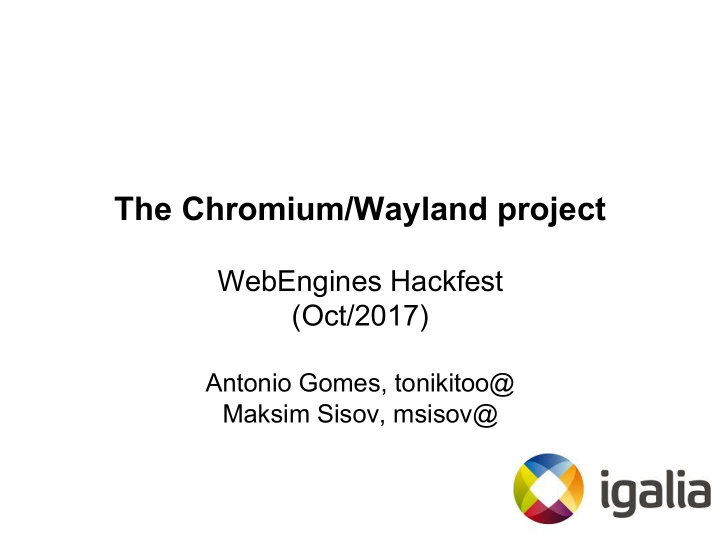 the chromium wayland project