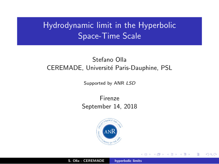 hydrodynamic limit in the hyperbolic space time scale