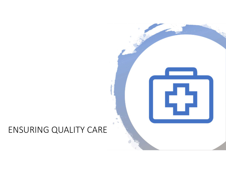 ensuring quality care infection control basics
