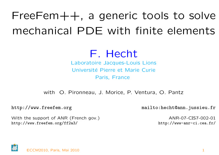 freefem a generic tools to solve mechanical pde with