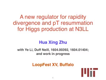 A new regulator for rapidity  divergence and pT resummation  for Higgs production at N3LL  Hua Xing