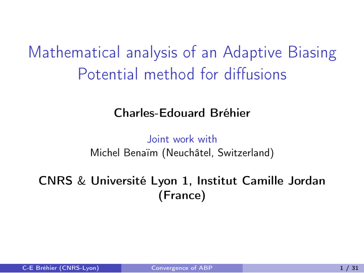 mathematical analysis of an adaptive biasing potential