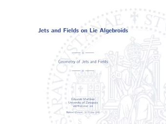 Jets and Fields on Lie Algebroids     Geometry of Jets and Fields