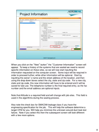 When you click on the  New  button  the  Customer Information  screen will  appear.