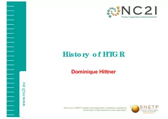 Histo ry o f HT  G R  Dominique Hittner  www.nc2i.eu  NC2I is one of SNETPs strategic