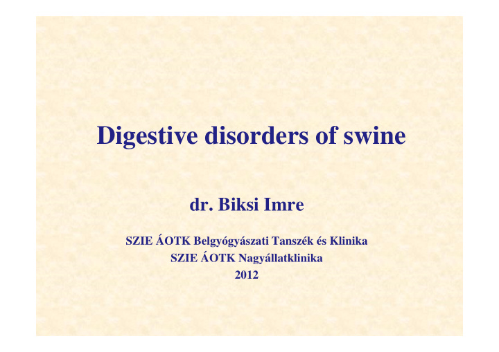 digestive disorders of swine
