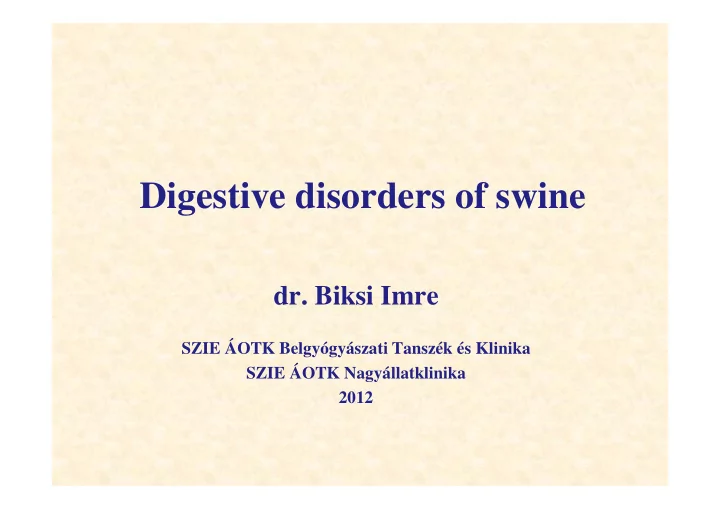 digestive disorders of swine