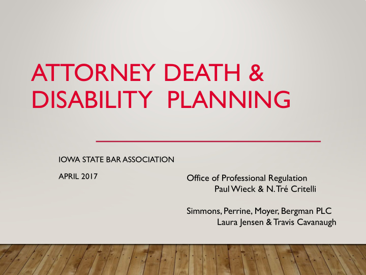 attorney death disability planning