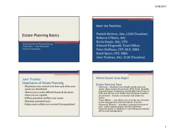 Estate Planning Basics  Rebecca OBrien, Atty  Kevin Sargis, Atty, CPA  Sp0nsored by the Planned