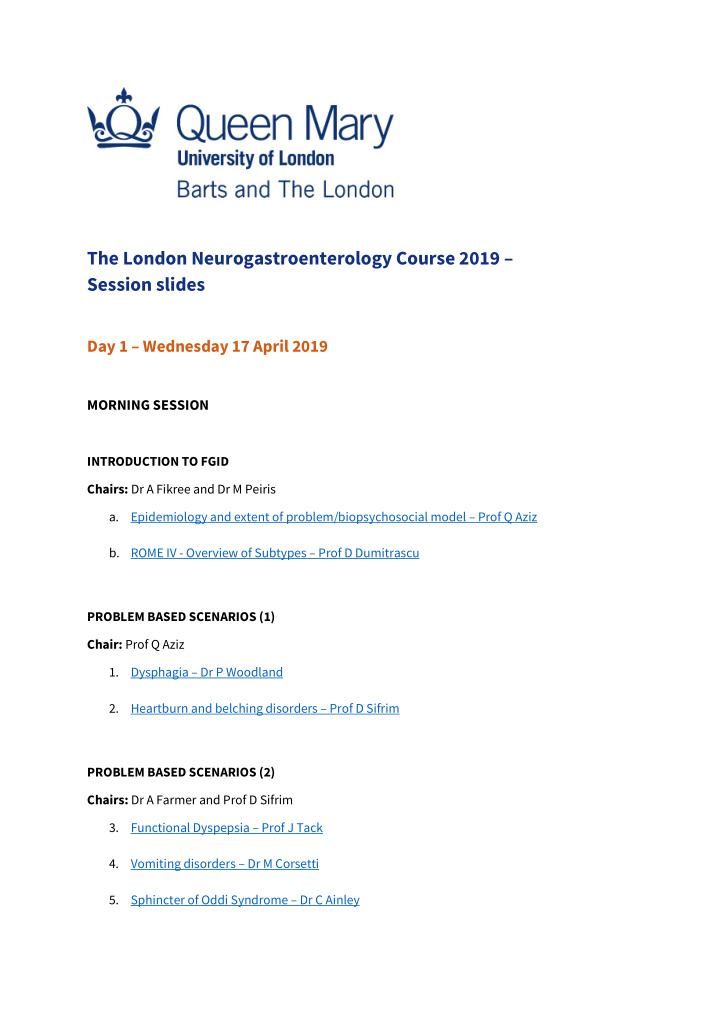 the london neurogastroenterology course 2019 session