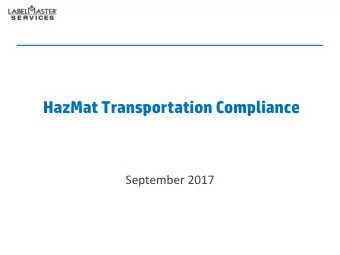 HazMat Transportation Compliance  September 2017  My HazMat Journey  Biology  Freshwater Sciences