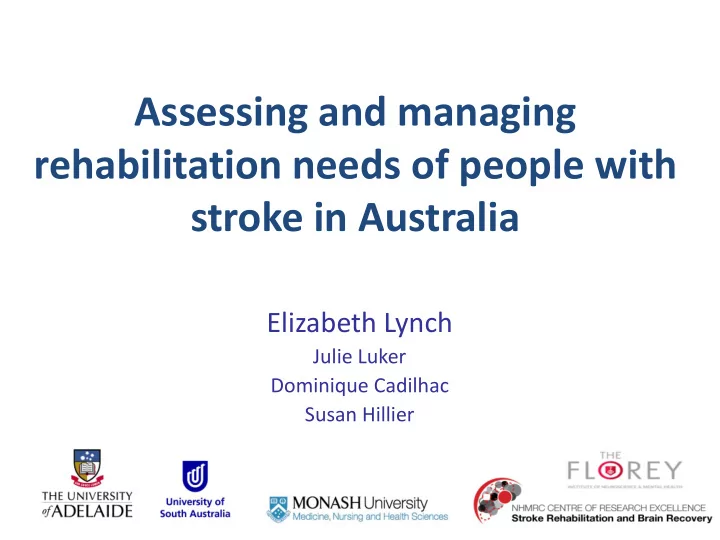 rehabilitation needs of people with