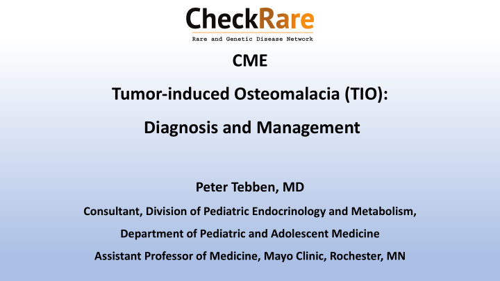 cme tumor induced osteomalacia tio diagnosis and