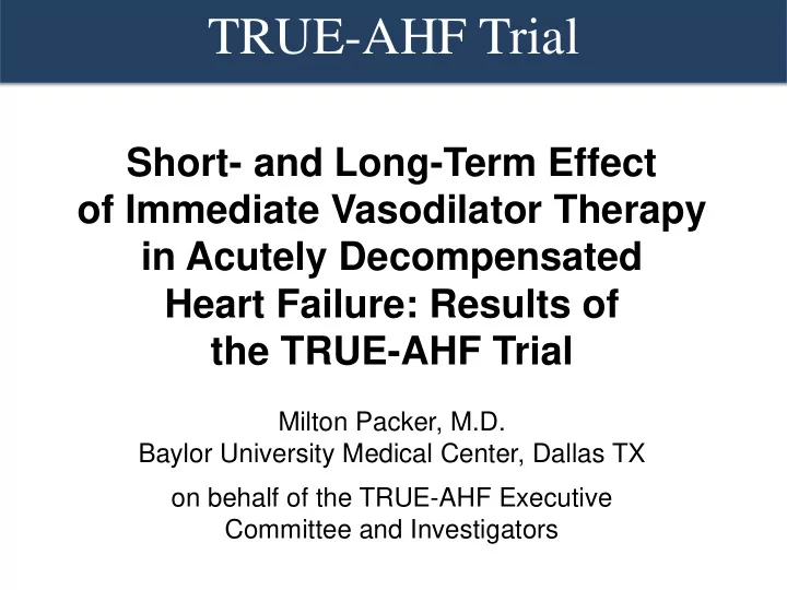 true ahf trial