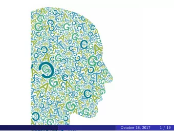 October 18, 2017  1 / 19  converging trends  Lytton  UW N GR  Oct 18, 2017  2 / 19  Climbing the