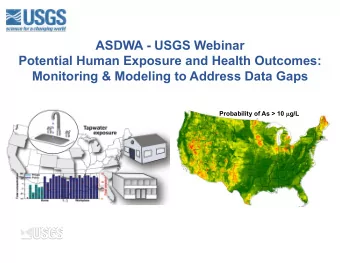 ASDWA - USGS Webinar  Potential Human Exposure and Health Outcomes:  Monitoring &amp; Modeling to