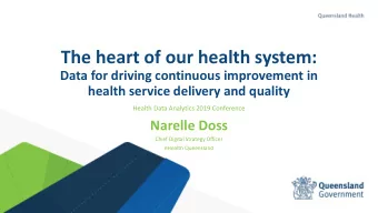 The heart of our health system:  Data for driving continuous improvement in  health service