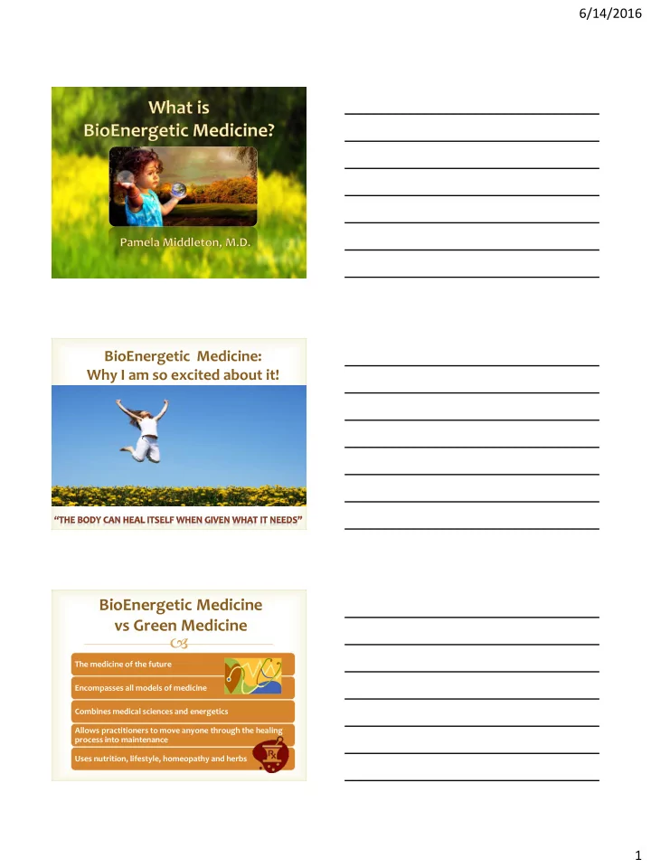 bioenergetic medicine vs green medicine the medicine of