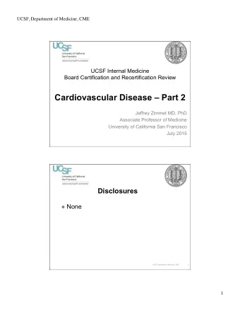 Cardiovascular Disease  Part 2  Jeffrey Zimmet MD, PhD  Associate Professor of Medicine