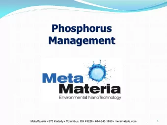 Management  1 MetaMateria  870 Kaderly  Columbus, OH 43228  614-340- 1690