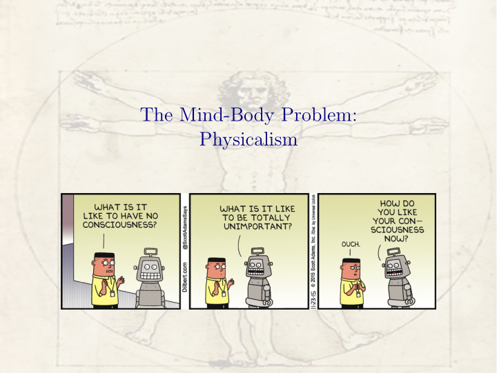 the mind body problem physicalism physicalism