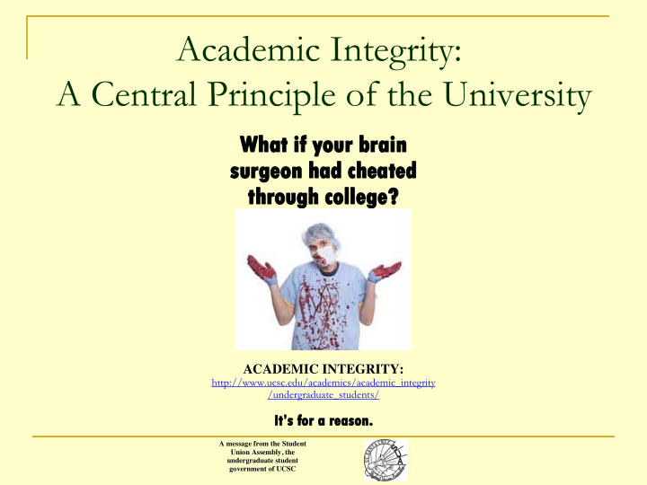 academic integrity a central principle of the university