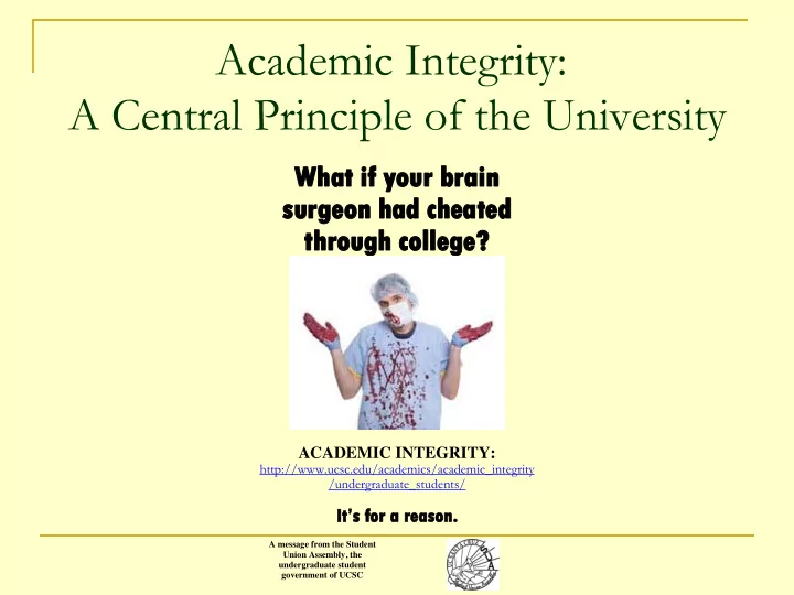 academic integrity a central principle of the university