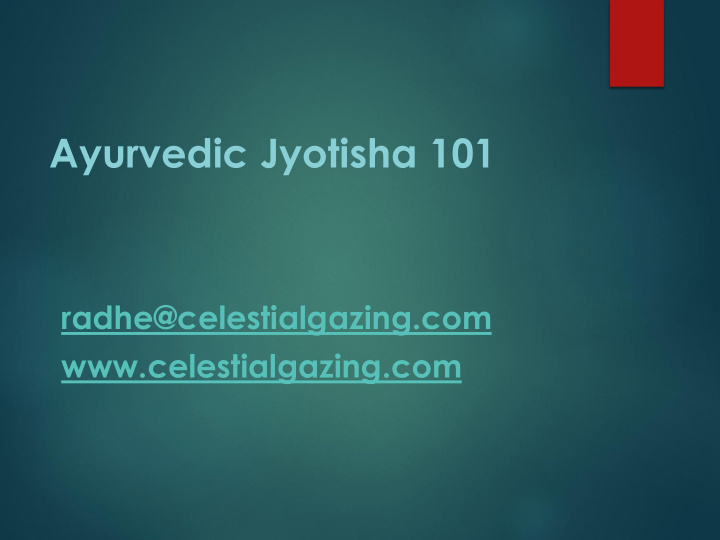 ayurvedic jyotisha 101