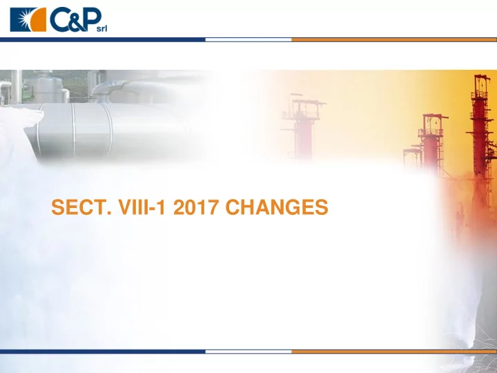 sect viii 1 2017 changes sect viii 1 2017 changes