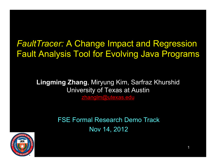 faulttracer a change impact and regression fault analysis