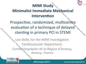 MIMI  Study    Minimalist  Immediate  Mechanical    Interven4on