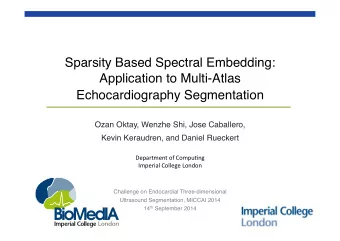 Sparsity Based Spectral Embedding:  Application to Multi-Atlas Echocardiography Segmentation