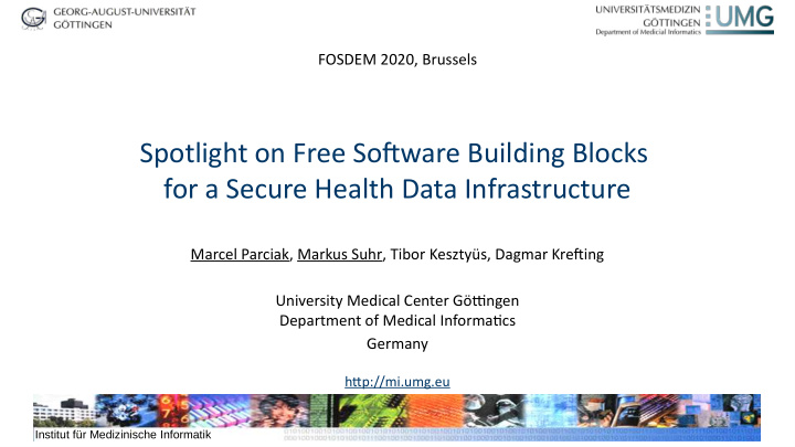 spotlight on free sofuware building blocks for a secure