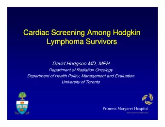 Cardiac Screening Among Hodgkin  Cardiac Screening Among Hodgkin  L  Lymphoma Survivors  Lymphoma