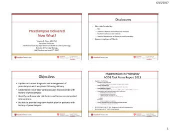 Preeclampsia Delivered  Stanford Cardiovascular Institute  Now What?  Stanford Department of