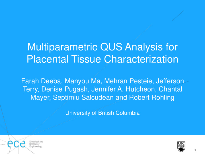 multiparametric qus analysis for placental tissue