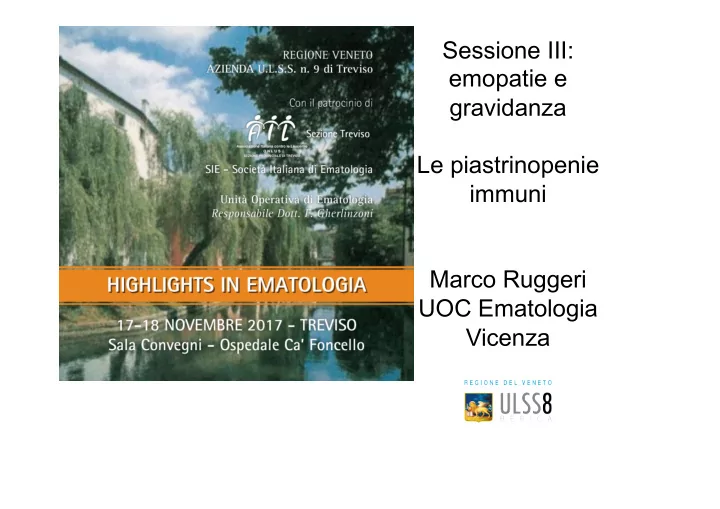 sessione iii emopatie e gravidanza le piastrinopenie