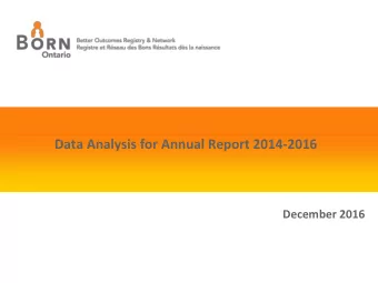 Data Analysis for Annual Report 2014-2016  December 2016  Disclaimer  Although significant