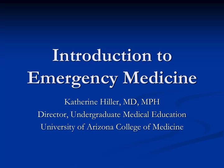 introduction to emergency medicine