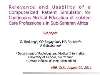 R e l e v a n c e a n d U s a b i l i t y o f a  Computerized Patient Simulator for  Continuous