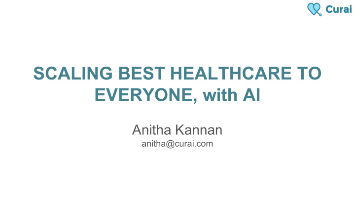 scaling best healthcare to everyone with ai