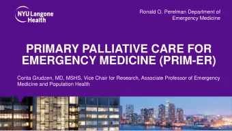 EMERGENCY MEDICINE (PRIM-ER)  Corita Grudzen, MD, MSHS, Vice Chair for Research, Associate