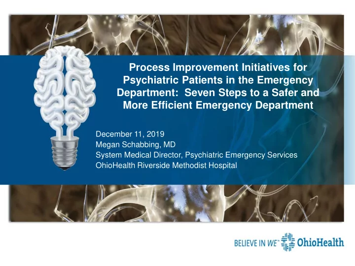 process improvement initiatives for psychiatric patients