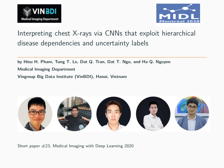 interpreting chest x rays via cnns that exploit