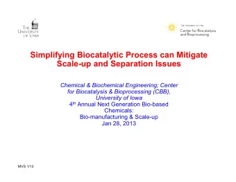 Simplifying Biocatalytic Process can Mitigate  Scale-up and Separation Issues  Chemical &amp;