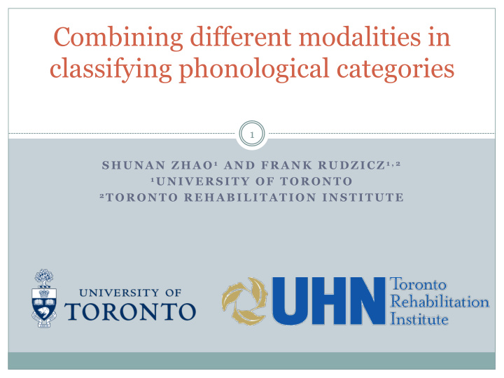 combining different modalities in classifying