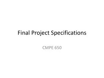 Final Project Specifications  CMPE 650  kNN Overview  K-N earest N eighbors (kNN) is a