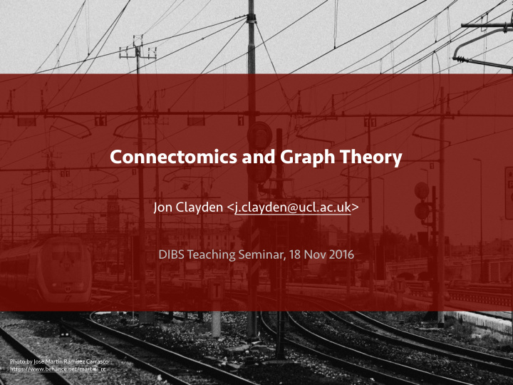 connectomics and graph theory