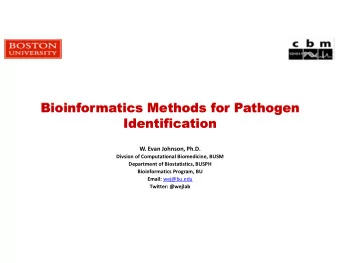 Bioinformatics Methods for Pathogen  Bioinformatics Methods for Pathogen  Identification